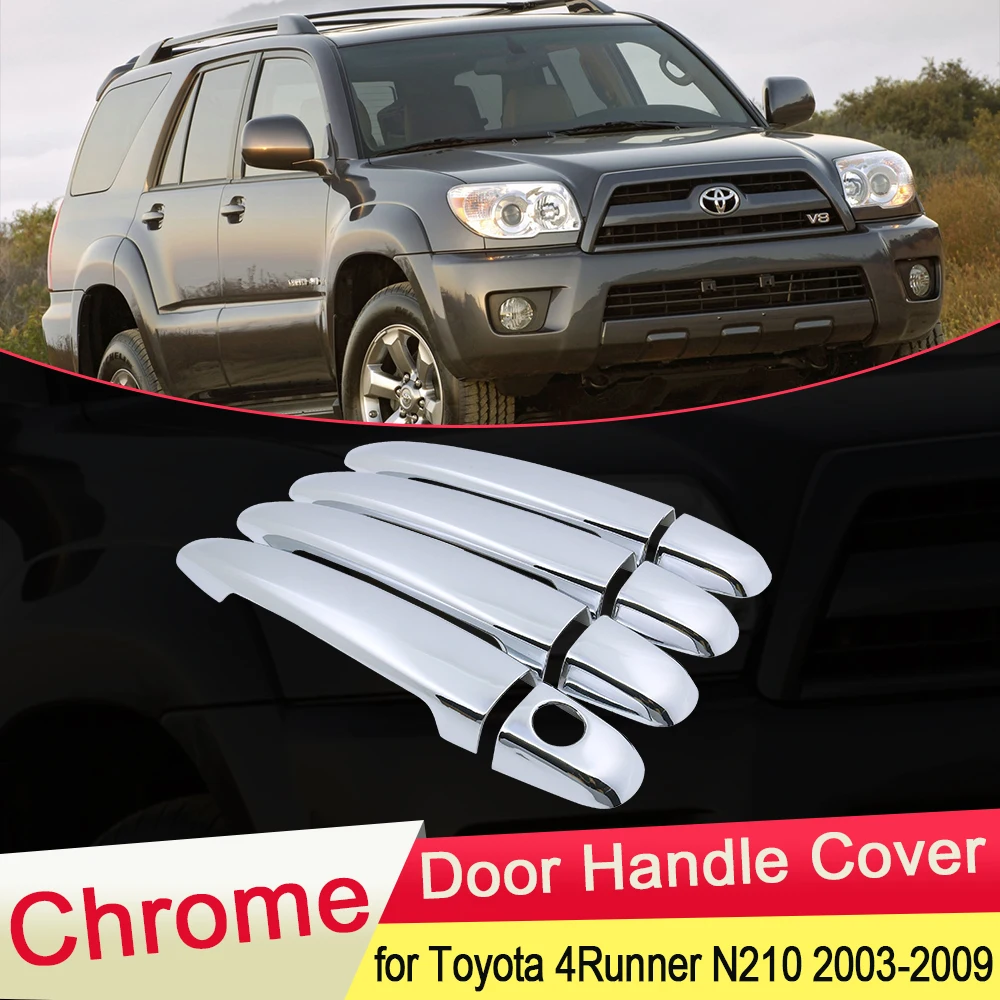 for Toyota 4Runner Hilux Surf N210 2003 2004 2005 2006 2007 2008 2009 Chrome Door Handle Cover Trim Set Car Styling Accessories