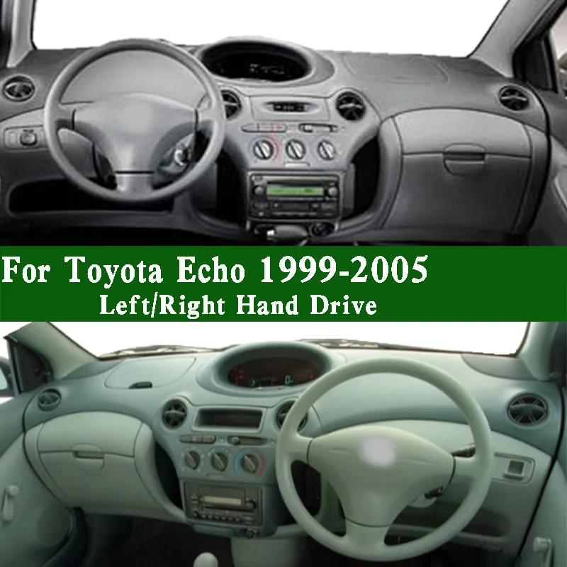 

For Toyota Yaris ECHO NCP11 NCP12 NCP21 NCP13 1999-2005 Dashmat Dashboard Cover Instrument Panel Sunscreen Anti-Dirt Proof Pad