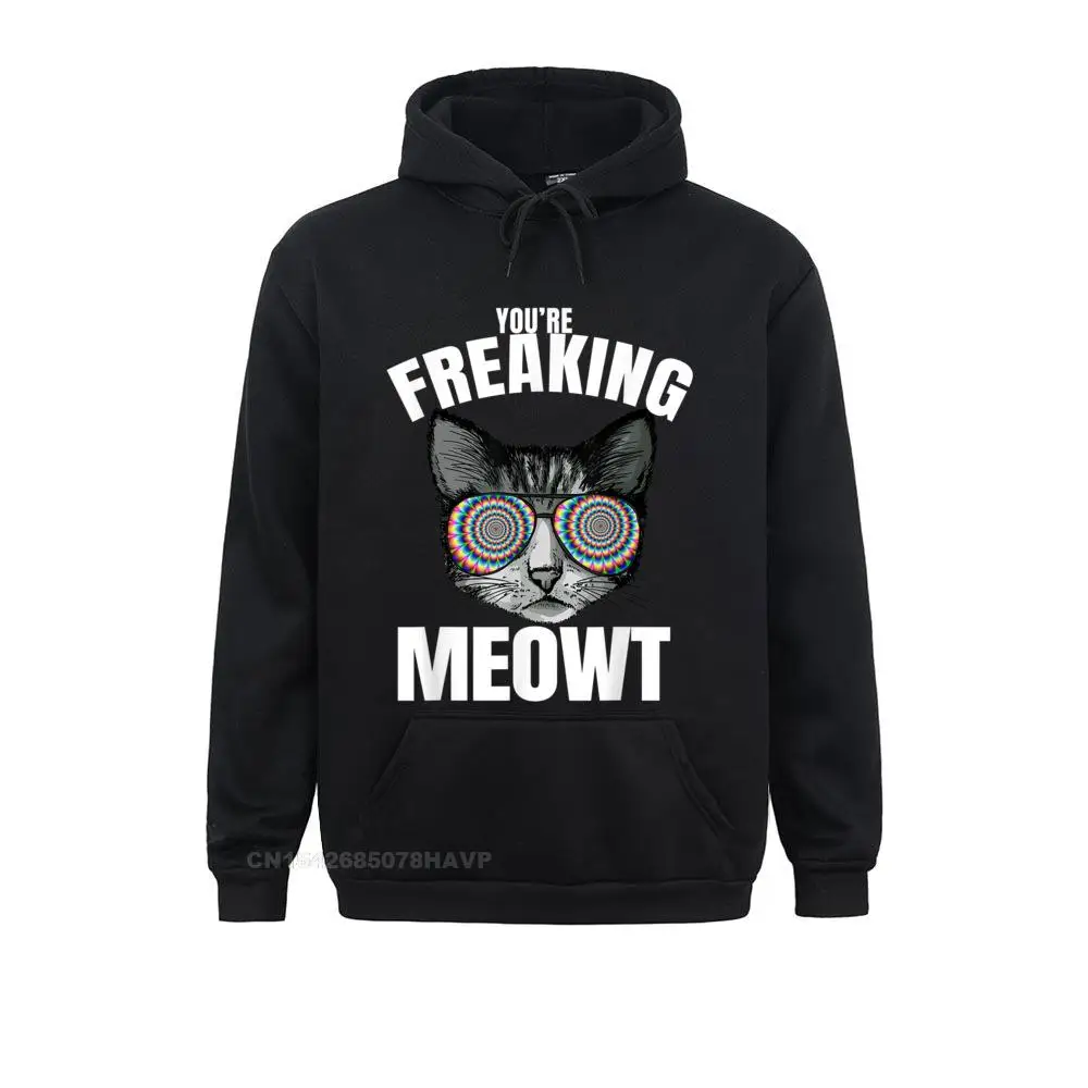 

You're Freaking Meowt Funny Cat Pun Hoodie Sweatshirts Cute Long Sleeve Leisure Men Hoodies Sportswears Summer/Autumn