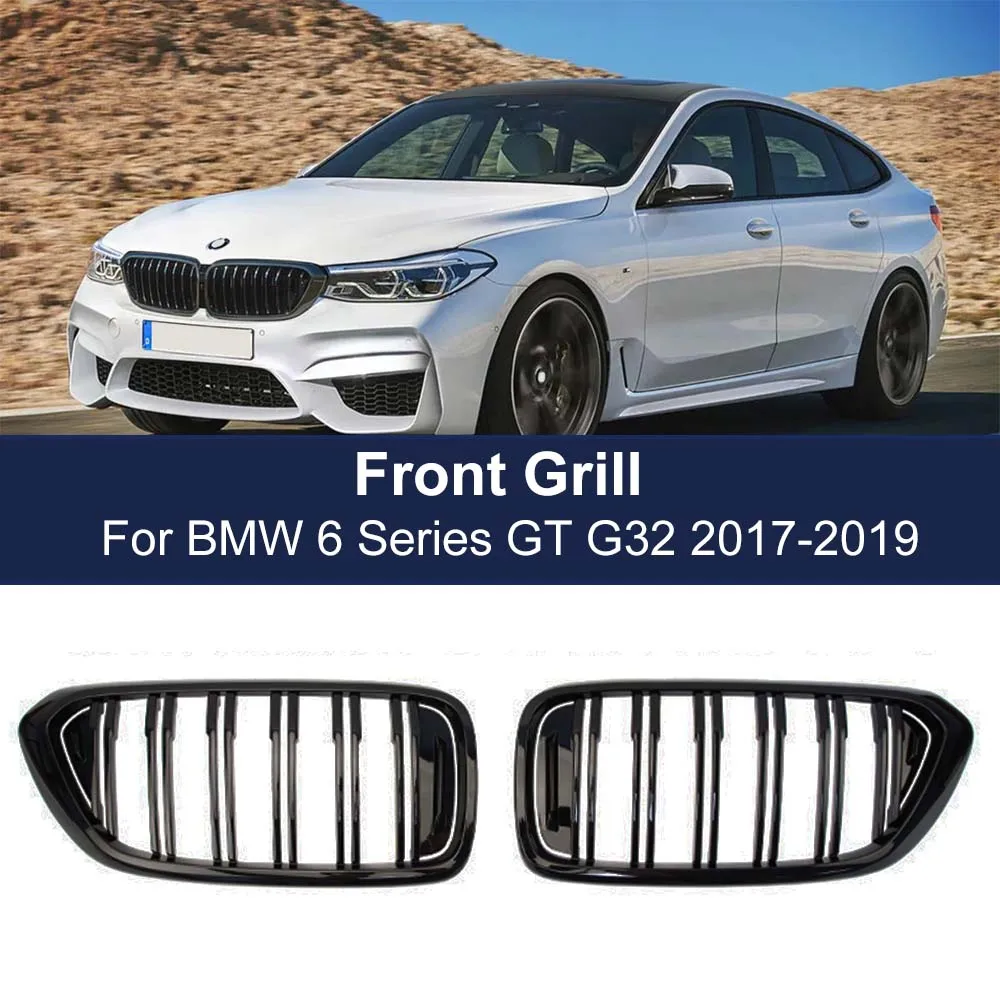 

2PCS Car Front Kidney Grills Double Line Slat Racing Grille For BMW 6 Series GT G32 630I 640I 640I 620D 640D XDrive 2017-2019