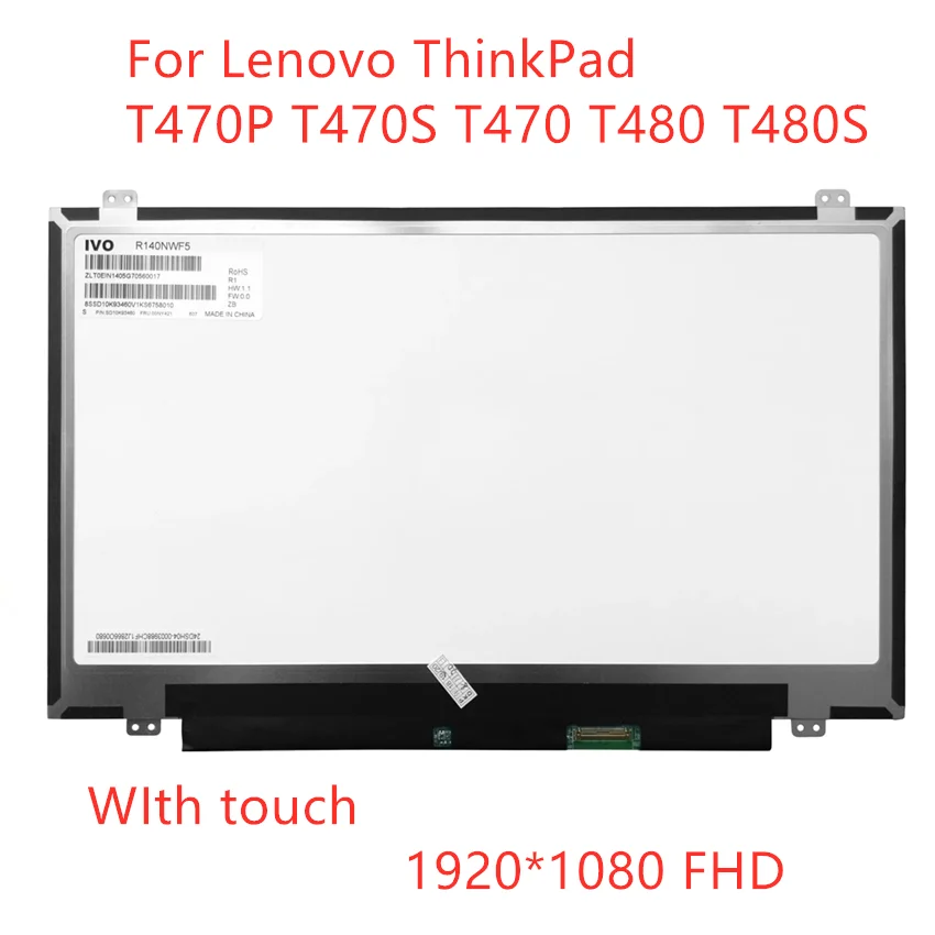 Imagem -01 - para Lenovo Thinkpad T470p T470s T470 T480 T480s Lcd Display Led Tela de Toque Matriz Fhd 40pin B140hak01.0 Nv140fhm-t00 14 para lenovo thinkpad t470p t470s t470 t480 t480s lcd display led tela de toque matriz fhd 40pin b140hak010 nv140fhm t00 14 01