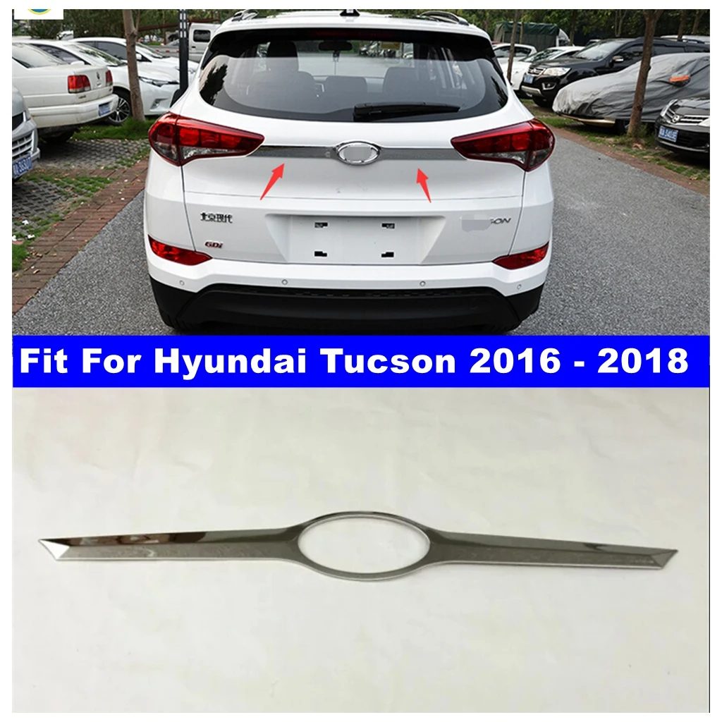 

Car Rear Tail Trunk Lid Door Panel Strip Cover Trim ABS For Hyundai Tucson 2016 2017 2018 Accessories Chrome Exterior Refit Kit