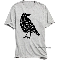 Nevermore! T Shirt Men Funny T-Shirts Grey Crow Print Tops Mens Tees Letter TShirt Graphic Short Sleeve Cotton Student Clothes