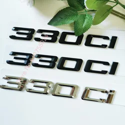 ABS Letter Number 330Ci Emblem for E46 E90 E91 E92 Sports Car Roadster Coupe Car Trunk Sticker