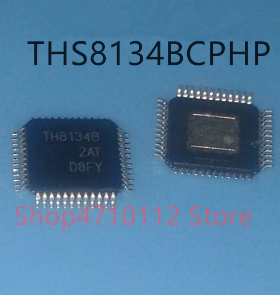 

Free shipping NEW 10PCS/LOT THS8134BCPHP THS8134B THS8134 TH8134B LQFP