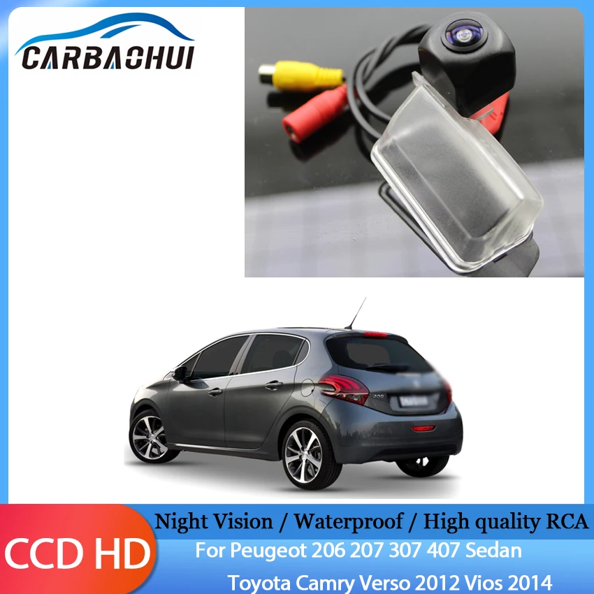 

Car CCD Night Vision Backup Rear View Camera Waterproof For Peugeot 206 207 307 407 Sedan Toyota Camry Verso 2012 Vios 2014