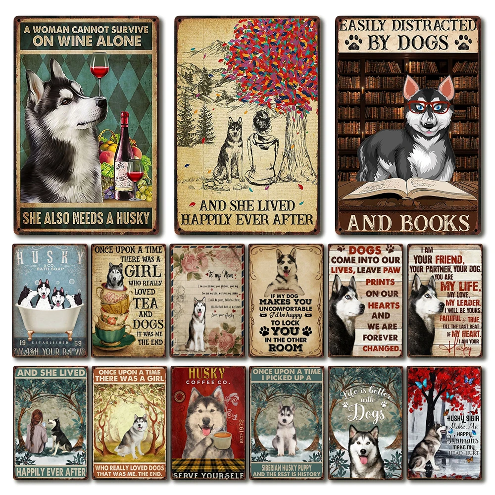 [ Wellcraft ] Pet Husky Dog Are Your Friend Wine Cafe Bath Shop Art Metal Tin Sign Wall  Poster Iron Painting Pub D-05 20*30 CM