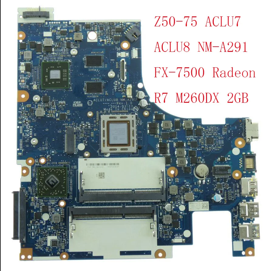 

NM-A291 For Lenovo Z50-75 G50-75M G50-75 G50-75M Laptop mainboard ACLU7/ACLU8 A10 2GB GPU tested）