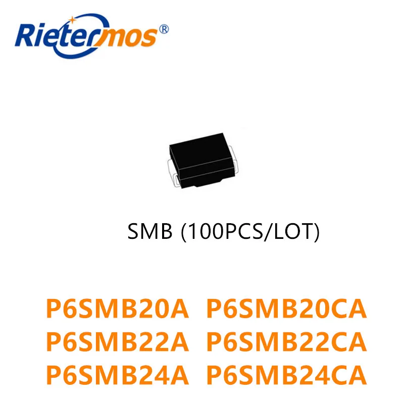 

100 шт SMB P6SMB20A P6SMB20CA P6SMB22A P6SMB22CA P6SMB24A P6SMB24CA DO-214AA высокое качество
