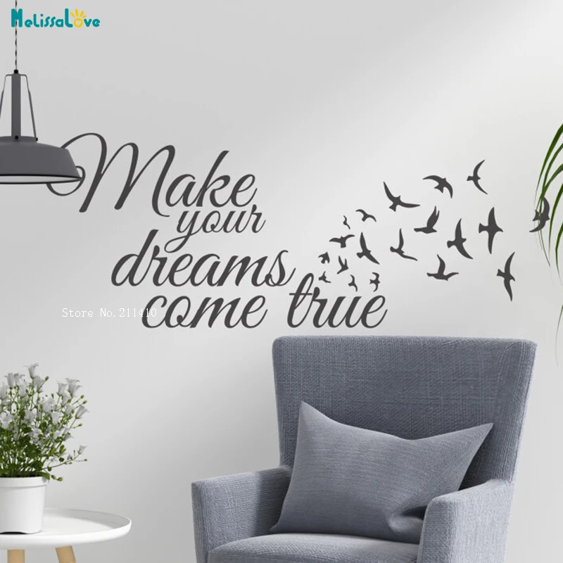 Art Word Make Your Dreams Come Ture Wall Sticker Office Decor Birds Vinyl Decals Inspire Everyone Art Decals YT3196