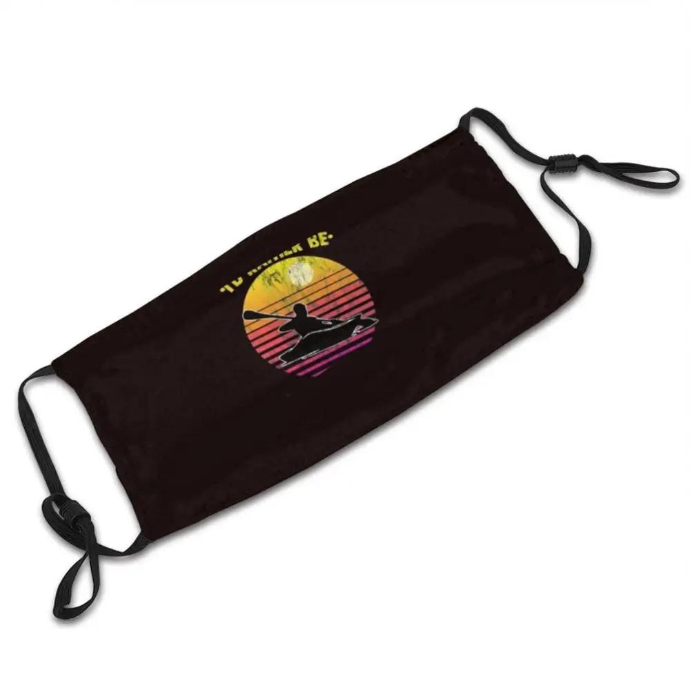 Retro Id Rather Be Kayaking Kayak Lovers Gift Custom Pattern Washable Filter Pm2.5 Adult Kids Mask Kayak Themed Rafting Canoe