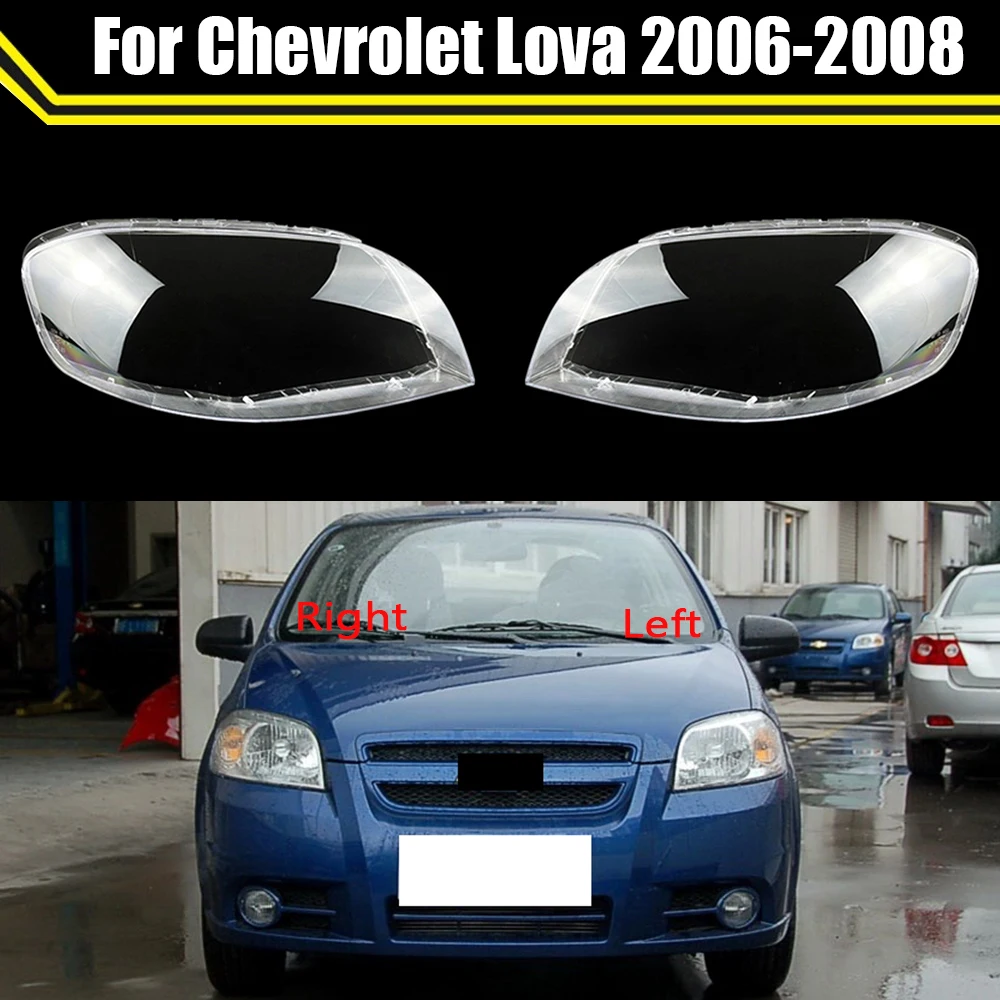 

Car Front Clear Lens Headlamp Transparent Lampshade Lamp Shell Lights Housing For Chevrolet Lova 2006 2007 2008 ​Headlight Cover