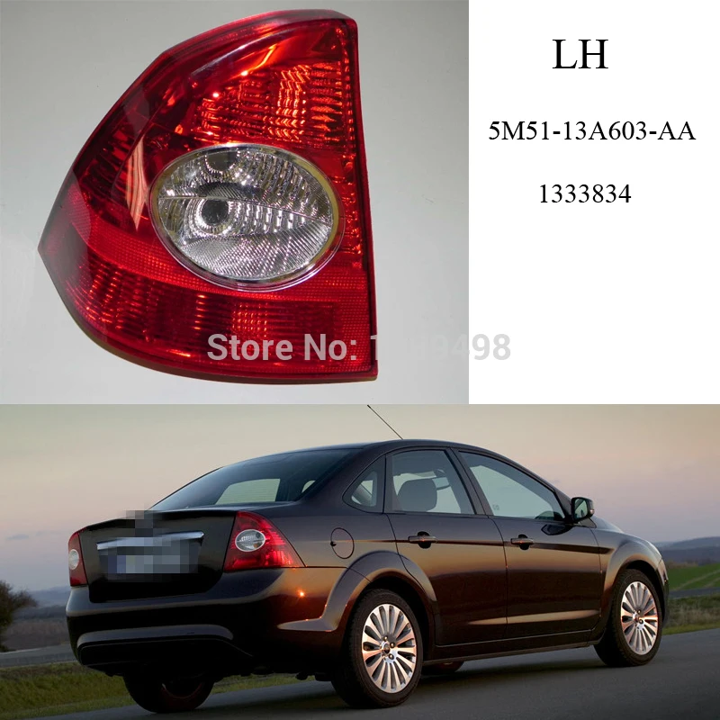 1 Piece LH Left Side Rear Tail light lamp Without Bulbs for Ford Focus Sedan 2 II 2004-2009