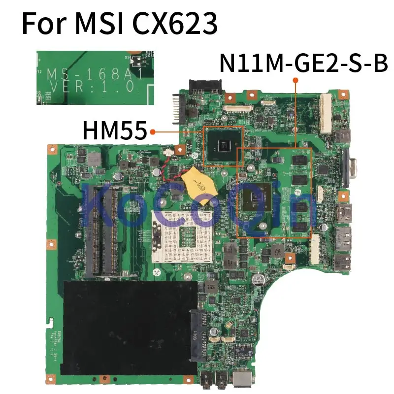 

Laptop Motherboard For MSI CX623 Notebook Mainboard MS-168A1 HM55 N11M-GE2-S-B1 DDR3