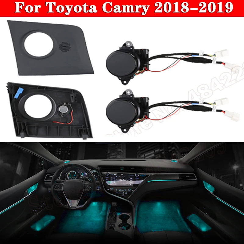 Car LED For Toyota Camry 2018-2019 Auto interior illuminated Ambient Light Rotating Midrange Treble Lamp Automatic Lift tweeter