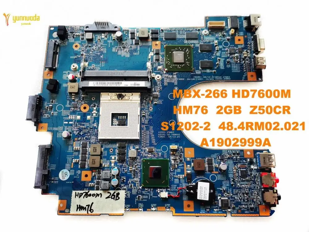 Original for SONY MBX-266 laptop motherboard HD7600M  HM76  2GB  Z50CR  S1202-2  48.4RM02.021   A1902999A tested good free shipp