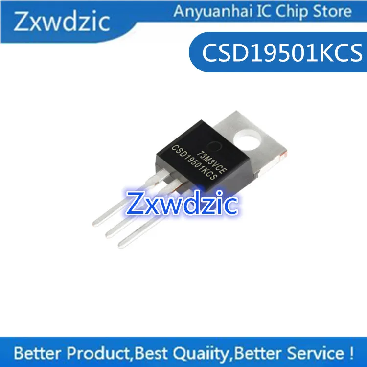 100%New Imported Original CSD19501KCS CSD19501 CSD19503KCS CSD19503 CSD19505KCS CSD19505 CSD19506KCS CSD19506 TO-220 Transistor