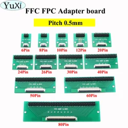 YuXi FPC/FFC flat cable transfer plate is directly inserted DIY 0.5 mm spacing connector 6 8 10 12 20 24 26 30 40 50 60 80 pin