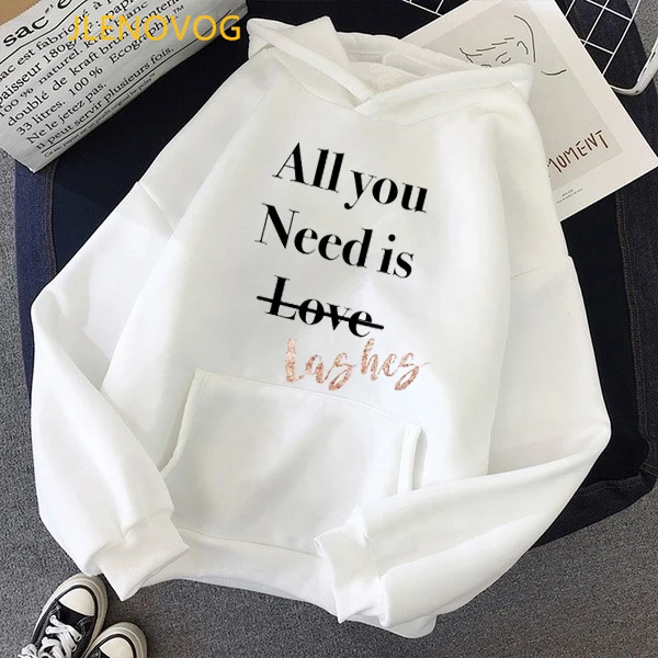 All You Need Is Love/Lashes Letters Print Hoodies Women Kawaii Eyelashes Sudadera Mujer Autumn Winter Thick Sweatshirt Top