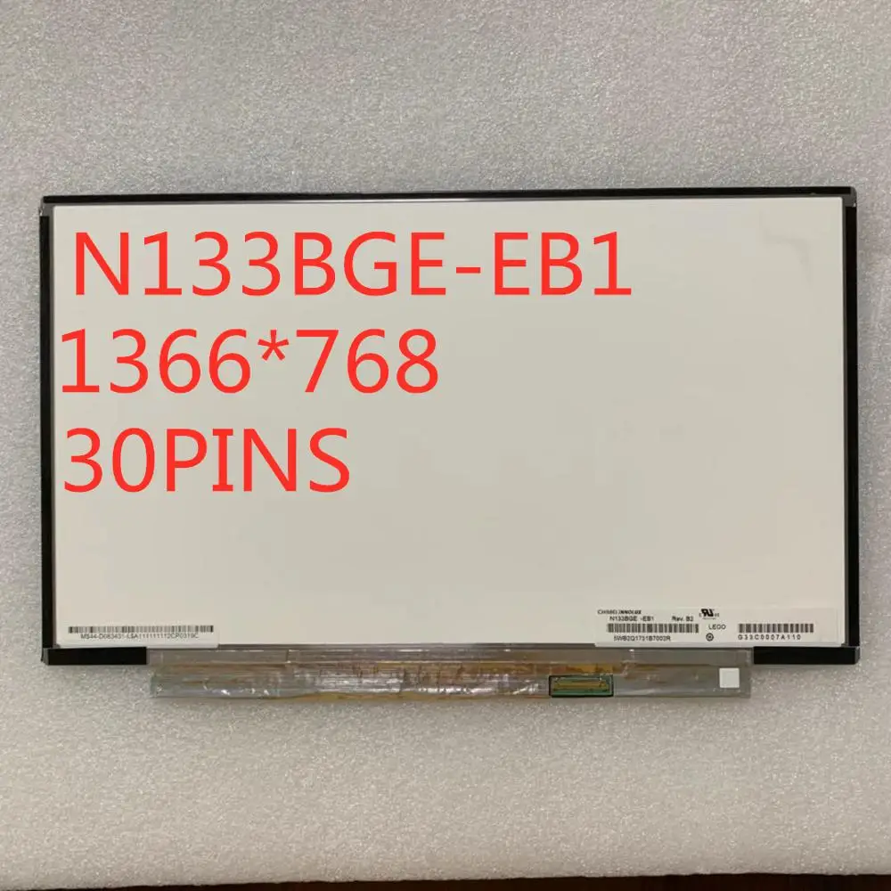 Free Shipping 13.3-inch LCD N133BGE-EB1 N133BGE-EAA N133BGE-EA1 1366 * 768 EDP 30PINS