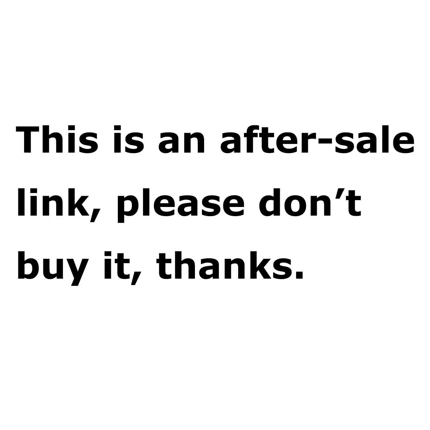 Đây Là Một Sau Khi-Giá Liên Kết, Xin Vui Lòng Không Mua Nó, Cảm Ơn.