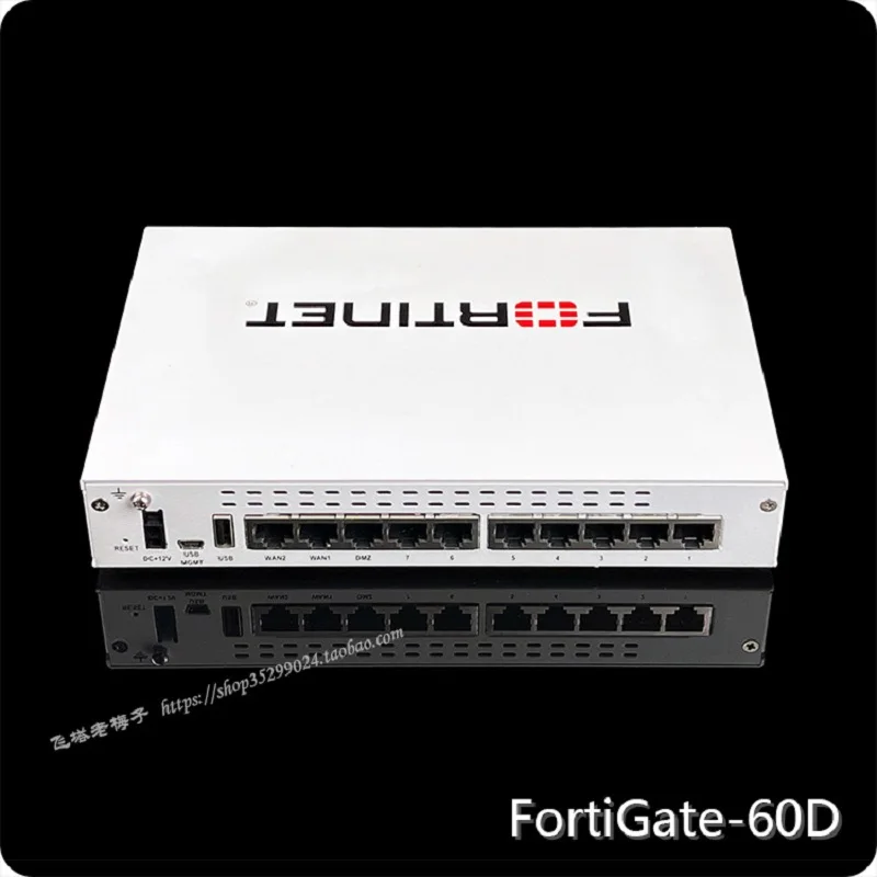 95% new FortiGate 60D Fortinet Fortinet firewall full Gigabit firmware 6.0 suitable for learning VPN FortiGate-60D FG-60D