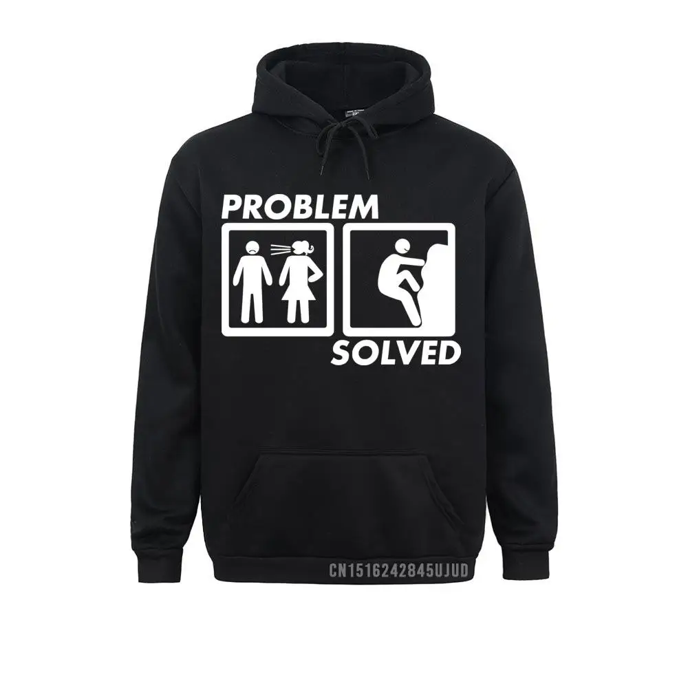 Problem Solved ROCK CLIMBINGS Funny Hoodie High Quality Printed Sweatshirt Top Costume Long Sleeve Sportswear Camisa Masculina