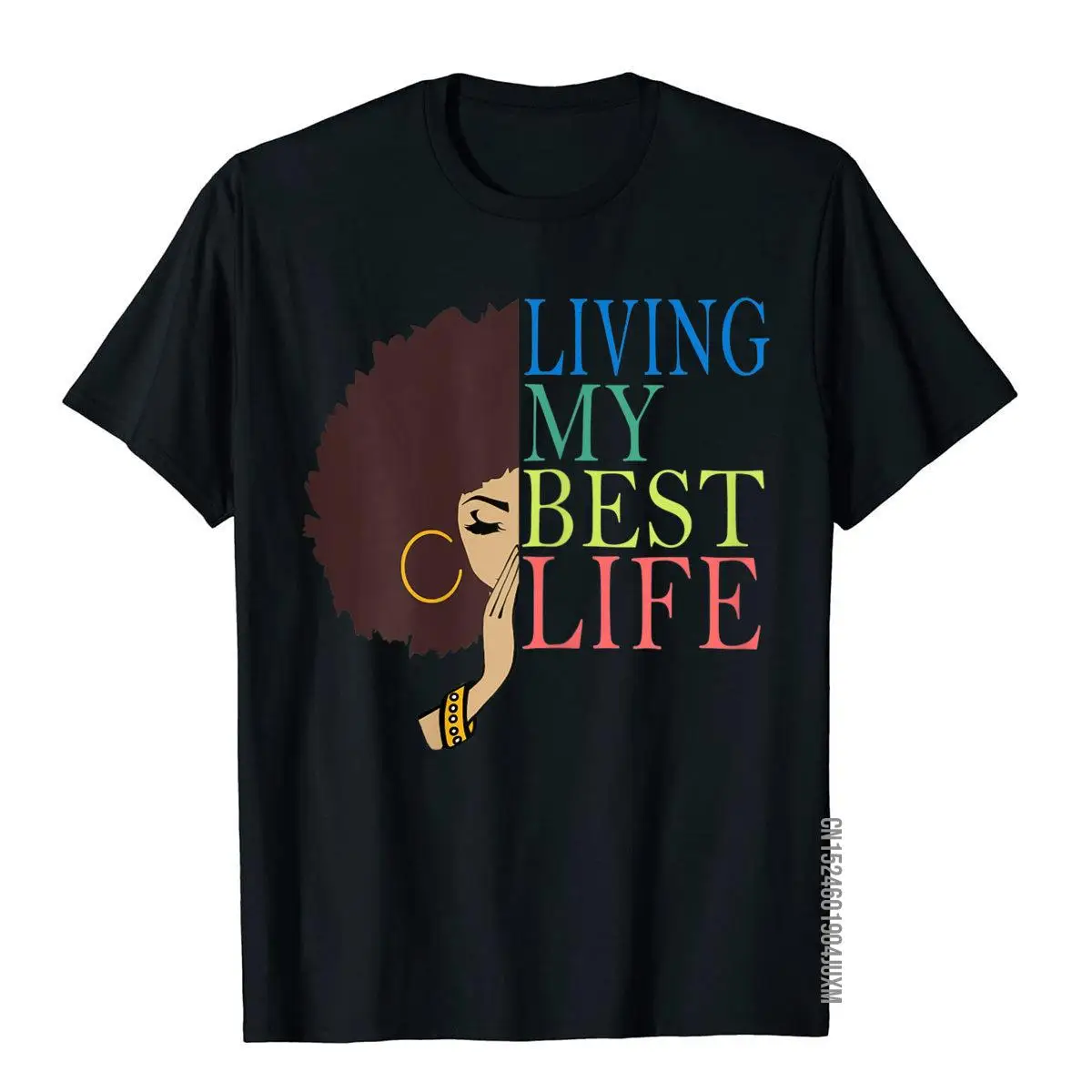 

Living My Best Life T-Shirt Black Afro Queen Gift Special Men T Shirts Slim Fit Tops & Tees Cotton High Street