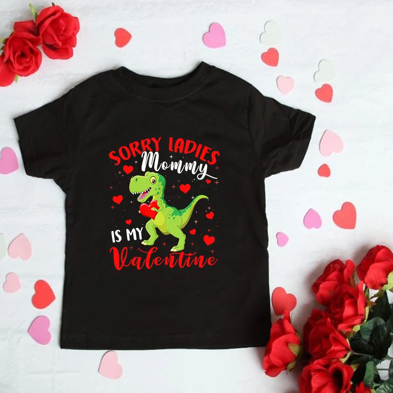 Sorry Ladies Mom Is My Valentine Funny Kids Boys Valentine's Day Tshirt Toddler Boy Short Sleeve Clothes Children Party Wear image 2