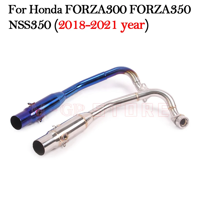 Slip-On For Honda FORZA300 FORZA350 NSS350 NSS FORZA 300 350 2018 - 19 20 2021 Motorcycle Exhaust Escape Muffler Front Link Pipe