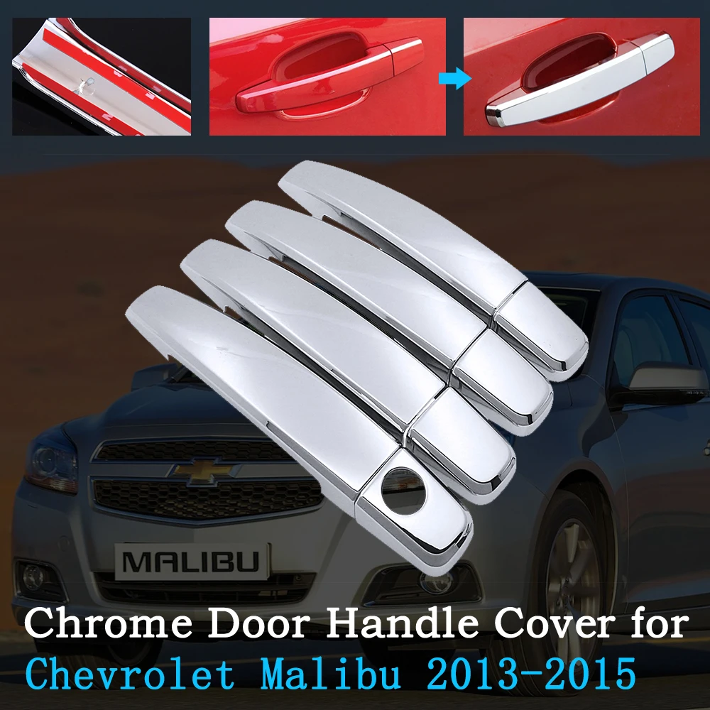 

Chrome Car Door Handle Cover for Chevrolet Holden Malibu 2013~2015 Luxury Trim Exterior Car Accessories 2014 2013~2017(Russia)