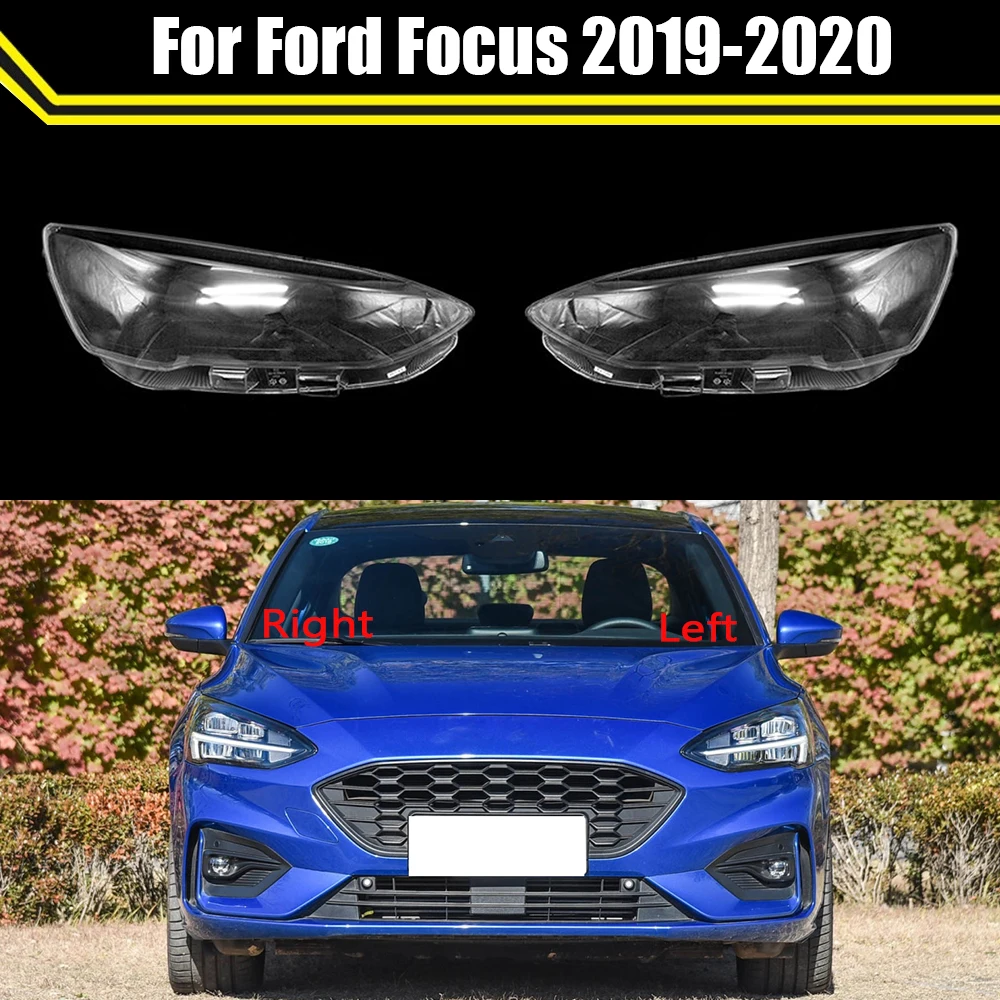 

Car Replacement Headlamp Masks Light Case Transparent Lampshade Lamp Shell Headlight Lens Clear Cover For Ford Focus 2019 2020