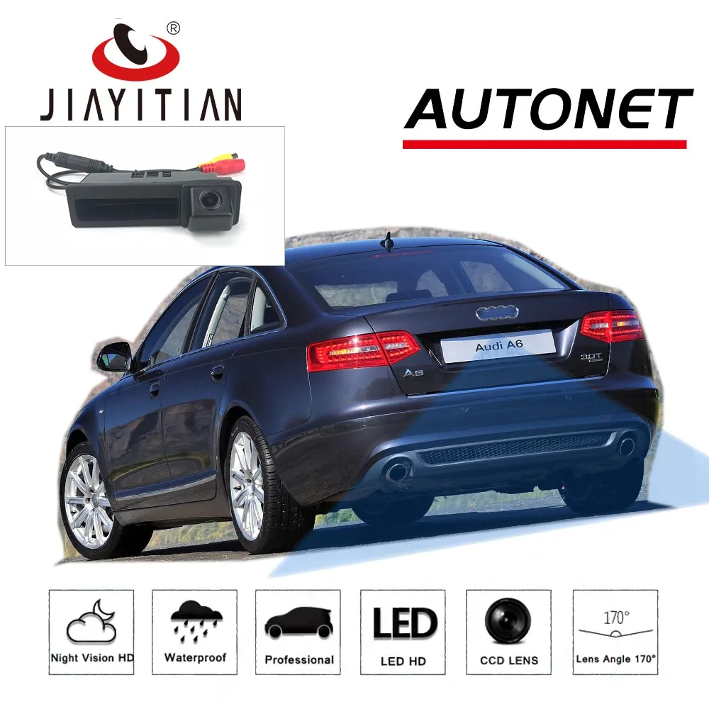 

JIAYITIAN Rear View Camera For Audi A6 c6 sedan Avant 2006 2007 2008 2009 2010 2011 HD CCD Night Vision Trunk Handle Camera