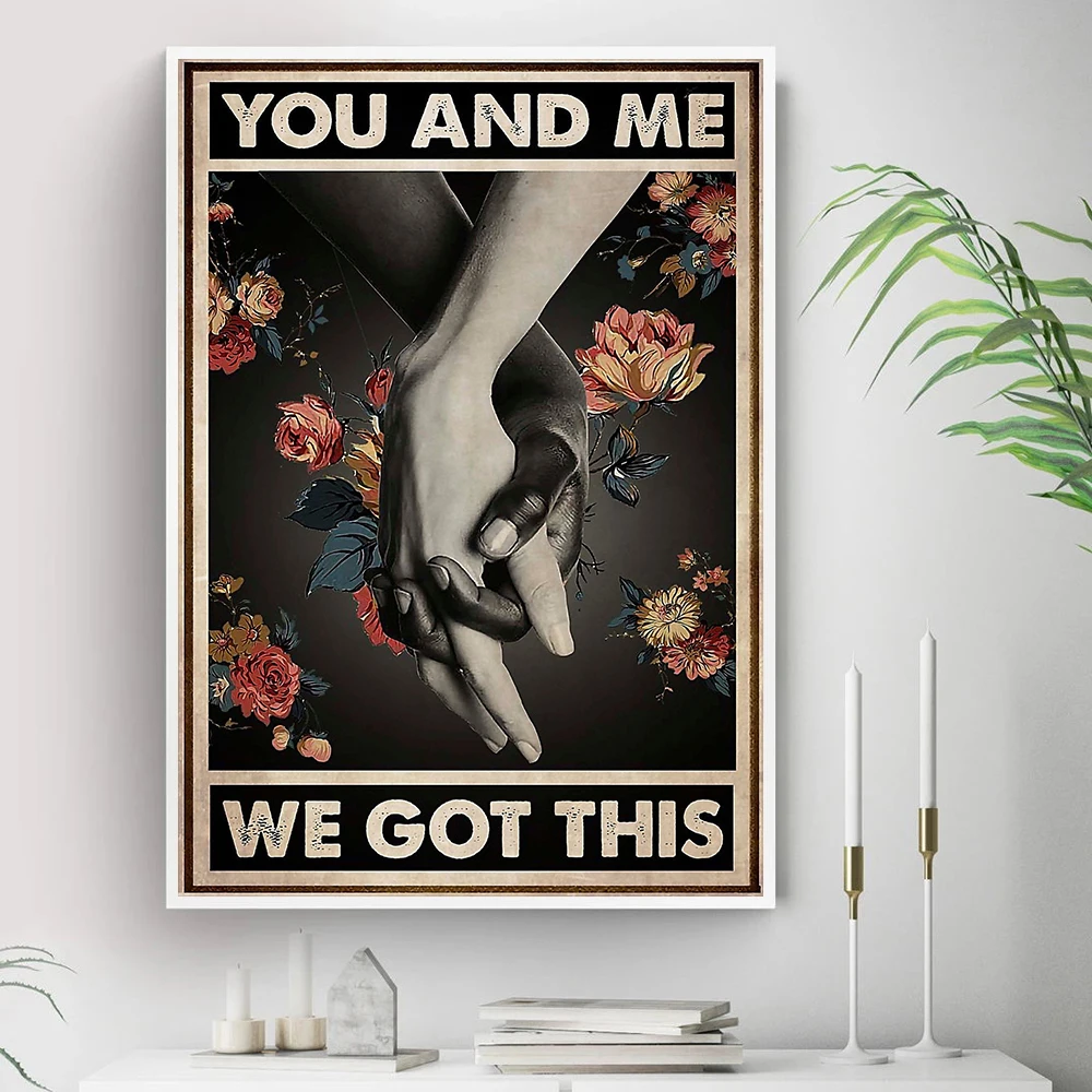 You and Me We Got This Quote Black White Hand Canvas Painting Vintage Posters and Prints Wall Picture for Living Room Home Decor
