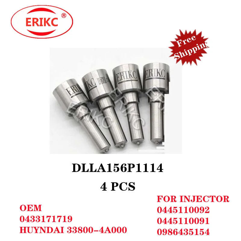 ERIKC 4 Pcs DLLA156P1114 Fuel Nozzle DLLA 156 P 1114 OEM 0 433 171 719 For HUYNDAI 33800-4A000 0445110091 0445110092 0986435154