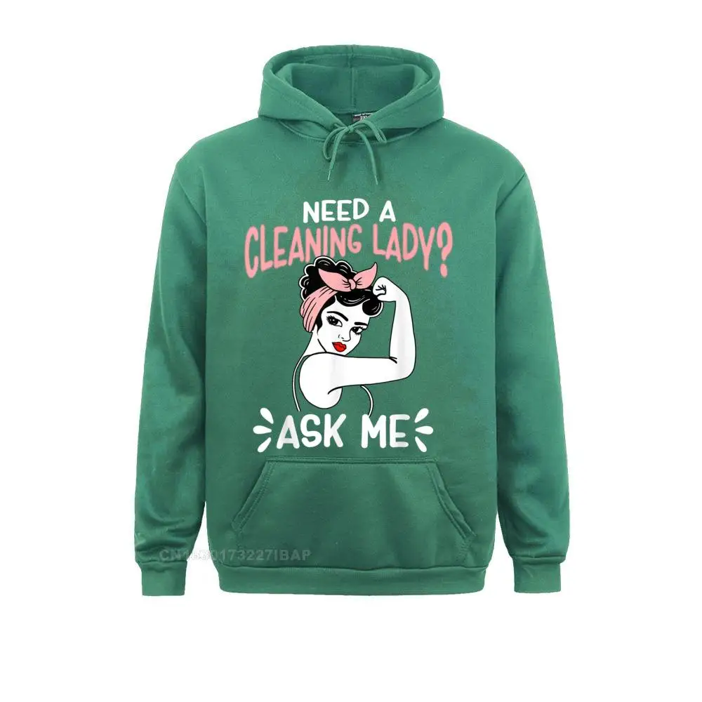 Housekeeping Retro Woman Need A Cleaning Lady Ask Me Mens Long Sleeve Hoodies Cool Sweatshirts Sportswears Cute