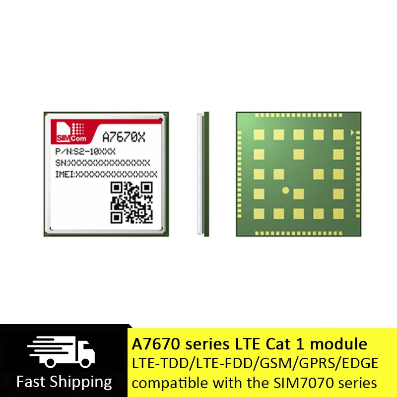 

SIMCOM Wireless Module A7670X Small size LTE Cat 1 module A7670SA A7670E A7670C