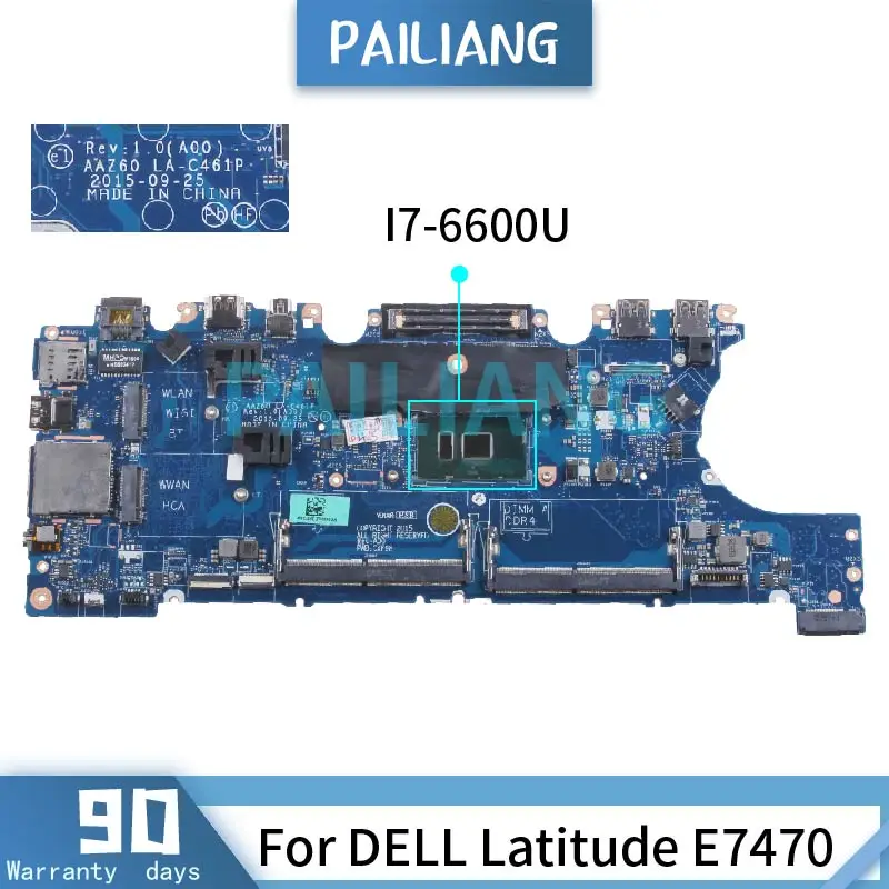 0VNKRJ For DELL Latitude E7470 Laptop Motherboard LA-C461P I7-6600U CN-0VNKRJ VNKRJ SR2F1 DDR4 Tested Notebook Mainboard