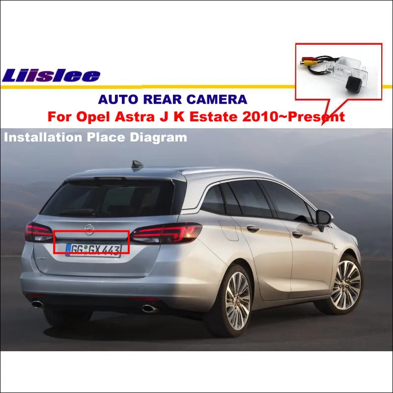 For Opel Vauxhall Astra J K Estate 2010-2019 Car Rearview Rear View Camera Backup Back Parking AUTO HD CCD CAM Accessories Kit