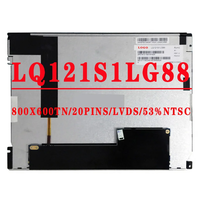 

LQ121S1LG88 12.1 inch 800x600 TN 20PINS LVDS 450 cd/m² 53% NTSC 60Hz Contrast Ratio 800:1 LCD Screen LQ121S1LG88