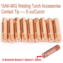 MB-15AK M6 * 25mm MIG/MAG 용접 토치, CuCr지르코늄/E-cu 접촉 팁 가스 노즐, 0.6/0.8/0.9/1.0/1.2mm 미그 용접 액세서리