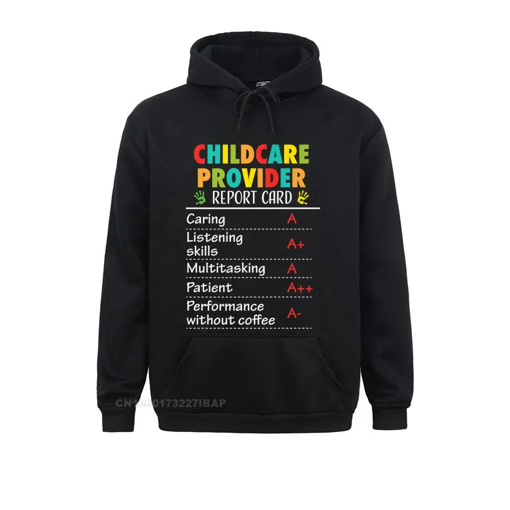 

Childcare Provider Shirt Funny Appreciation Gift Daycare Men's Hoodies Family Autumn Sweatshirts Europe Clothes Fitted