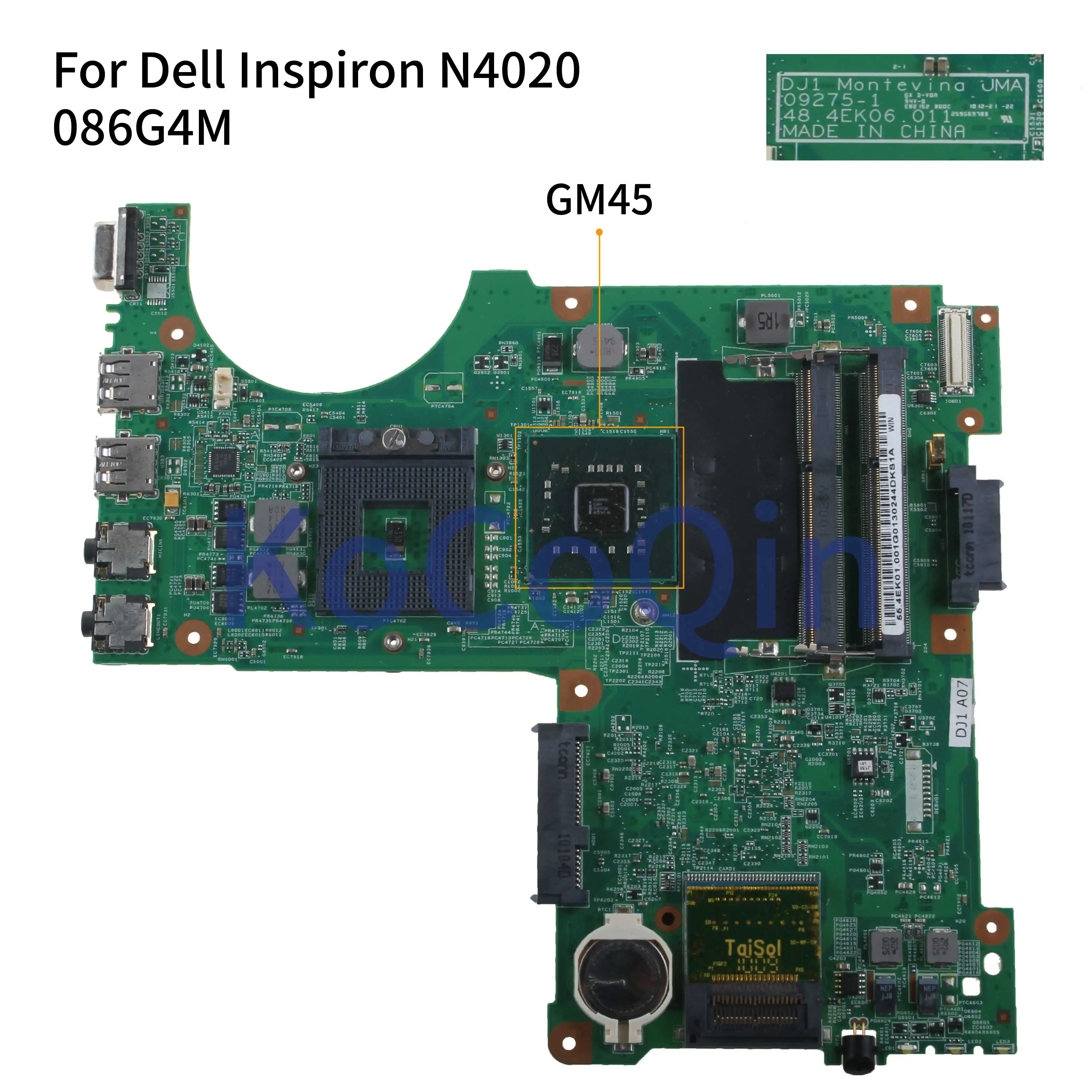 Imagem -02 - Kocoqin-placa-mãe para Laptop para Dell Inspiron N4020 Drive 086g4m 20041 48.4ek06. 011 Gm45