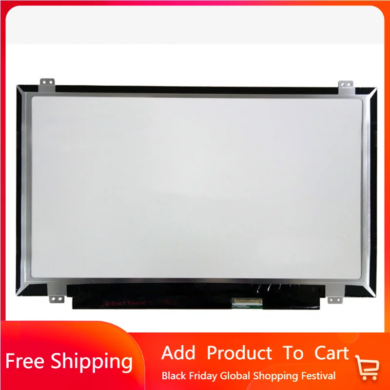 

14 Inch HB140WX1-400 Fit HB140WX1 400 LED LCD Screen DP/N: 0C17669 FRU:04Y1271 HD 1366*768 EDP 40 PINS Laptop Display Slim Panel