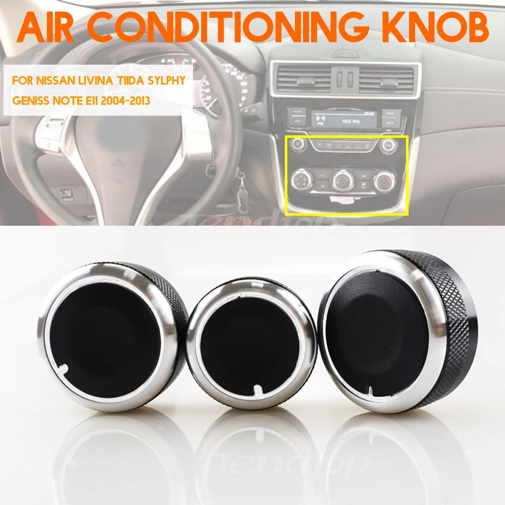 3Pcs/lot Fit For Nissan LIVINA TIIDA SYLPHY GENISS Note E11 2004-2013 Car AC Knob Air Conditioning Control Switch Button