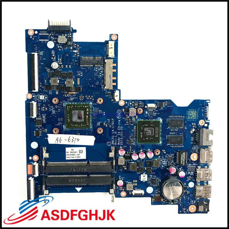 Laptop motherboard 818487-501 818487-601 for HP  Notebook 15 15-AF ABL51 LA-C781P R5M330 1GB A6-6310 100% Works Perfectly