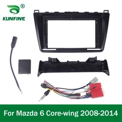 Car GPS Navigation Stereo For Mazda 6 Core-wing 2008-2014 Radio Fascias Panel Frame Fit 2Din 9 inch In Dash headunit screen