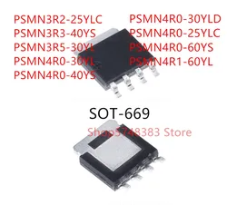 10PCS PSMN3R2-25YLC PSMN3R3-40YS PSMN3R5-30YL PSMN4R0-30YL PSMN4R0-40YS PSMN4R0-30YLD PSMN4R0-25YLC PSMN4R0-60YS PSMN4R1-60YL