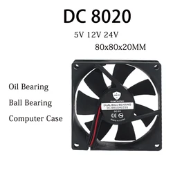 NEW DC  8020 Fan 5V 12V 24V 80x80x20MM Oil Bearing  Refrigerator Fan Compressor Fan 4800RPM  0.2A  With 2pin