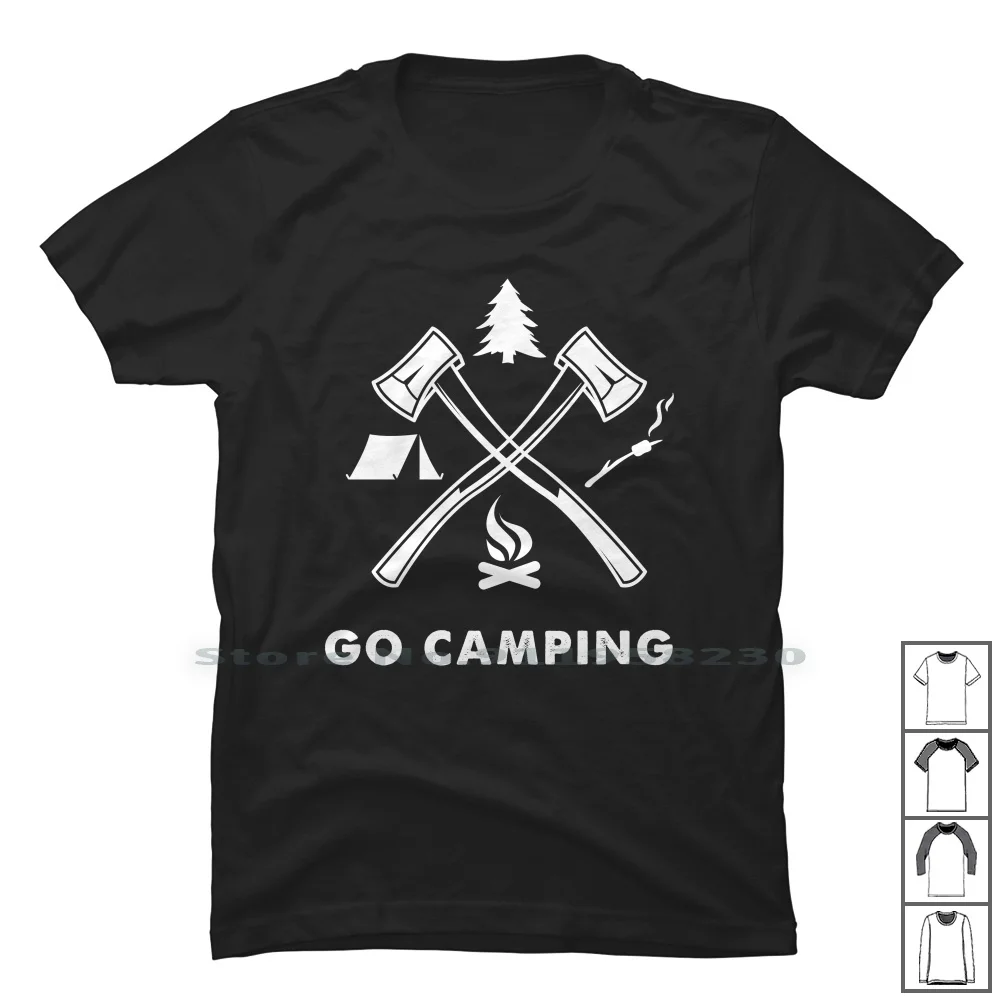 Go Camping T Shirt 100% Cotton Adventure Campfire Jungle Ture Tent Ping Fire Camp Low Cam Axe